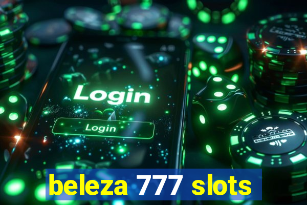 beleza 777 slots